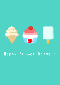 Happy Summer Dessert/EMERALD GREEN