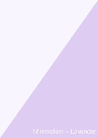 Minimalism - Lavender