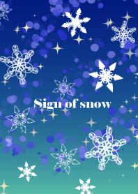 Sign of snow