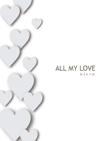 ALL MY LOVE-WHITE GRAY HEART 29