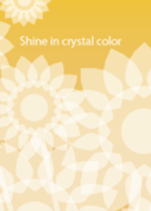 Shine in crystal color