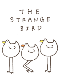 The strange bird
