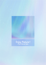 Enjoy nature! / Aurora Borealis