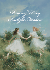 Dancing Fairy Sunlight Meadow