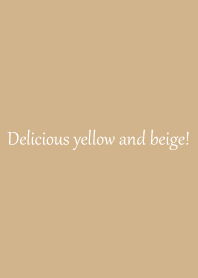 Delicious yellow and beige! Vol.1