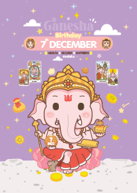 Ganesha x December 7 Birthday