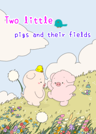 Two little pigs and their fields