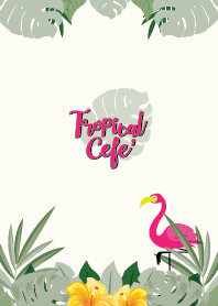 tropical cafe