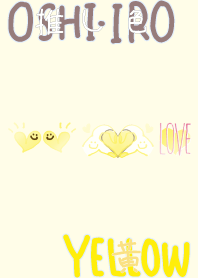 I found my OSHI-IRO , Yellow-45