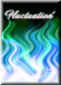 Fluctuation-2- Greenish