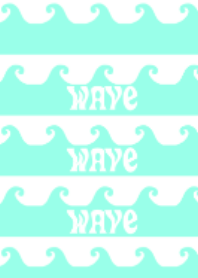 Wave wave wave