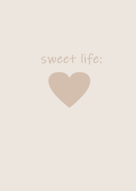 sweet life heart :)beige**