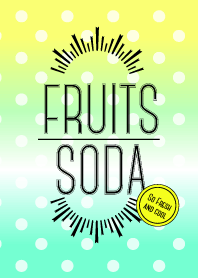 FRUITS SODA