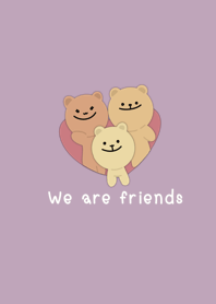 Hello, we are friends