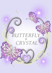 BUTTERFLY×CRYSTAL
