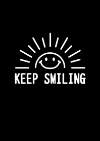 KEEP SMILING【BLACK】