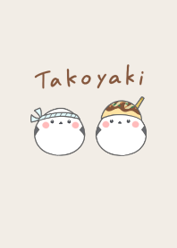 Shimaenaga and Takoyaki* -brown-