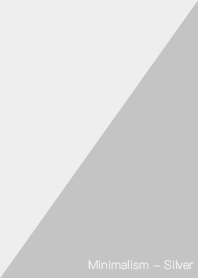 Minimalism - Silver
