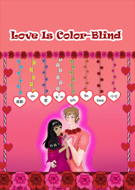 Love Is Color-Blind