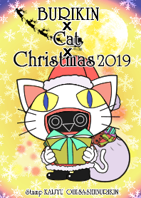 BURIKIN x Cat x Christmas 2019