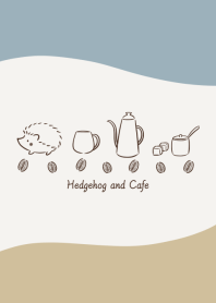 ハリネズミとカフェ -ブルーベージュ-