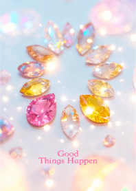 Many good things will happen 2