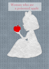 Woman who ate a poisoned apple..63