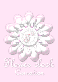 Flower clock ~Carnation~