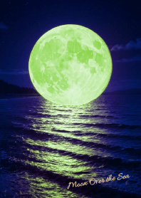 月のエネルギー/海の上の月/Green