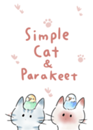 simple cat Parakeet.