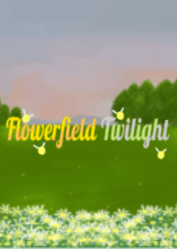 Flower field  Twilight