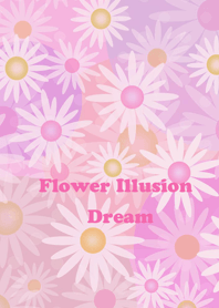 Flower illusion (dream)