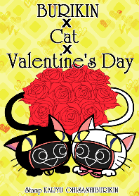 BURIKIN x Cat x Valentine's Day