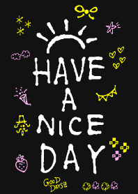 HAVE A NICE DAY_BLACK