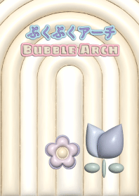 Bubble Arch
