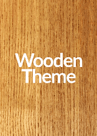 Wooden Theme!!