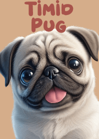 Timid Pug Vol.3