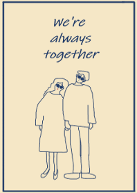 We're always together /navy beige