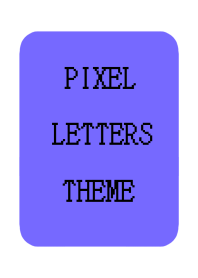 PIXEL LETTERS THEME[BLUE PURPLE]j-WHITE