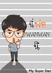 WANWAN My father is awesome_S V01 e