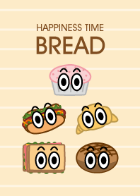 HAPPINESS TIME-BREAD