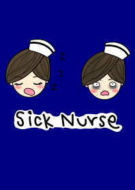 Sick Nurse