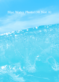 Blue Water Photo138 Not AI