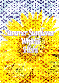 Summer Sunflower Whitin Hishi