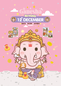 Ganesha x December 12 Birthday