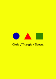 Circle / Triangle / Square THEME 1