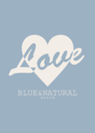 LOVE -BLUE&NATURAL-