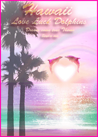 Hawaii Love Luck Dolphins2