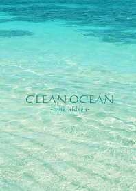 CLEAN OCEAN -Emerald sea- 15