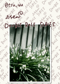 DOUBLE ROLE SERIES #31.